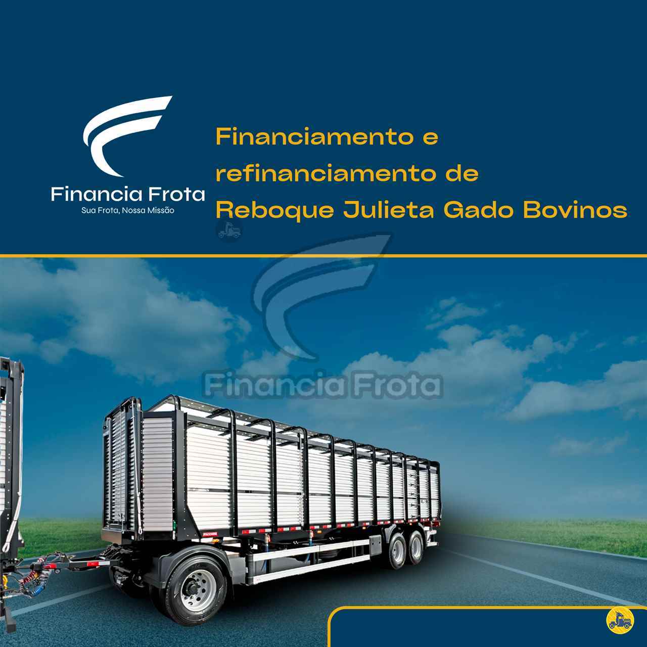 Financiamento Reboque Julieta Gado Bovinos - Financia Frota